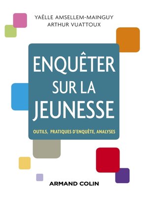 cover image of Enquêter sur la jeunesse